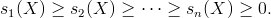 s_1(X)\geq s_2(X)\geq\cdots\geq s_n(X)\geq 0.
