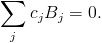 \sum_jc_jB_j=0.